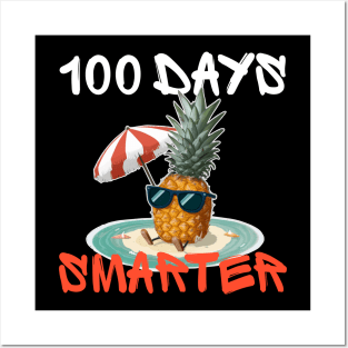 100 days smarter - Pineapple Posters and Art